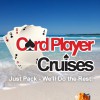 Card Player Cruises